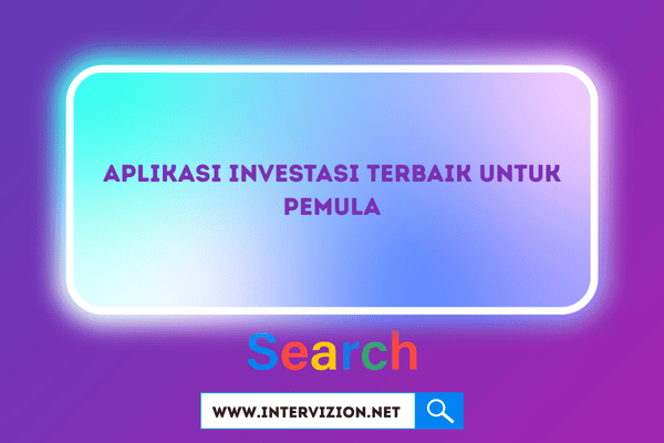 10+ Aplikasi Investasi Terbaik untuk Pemula 2025: Review Lengkap