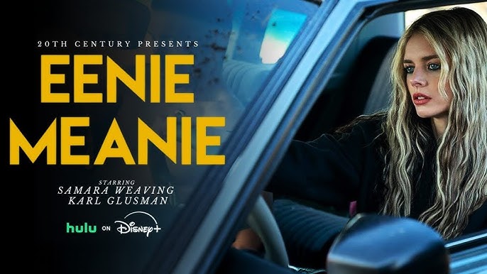 eenie meanie (2025)